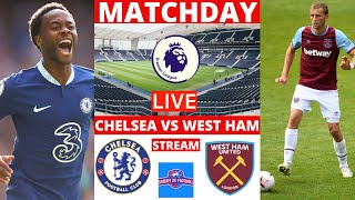 Chelsea vs West Ham Live Stream Premier League EPL Football Match Today 2022 Commentary Score Vivo