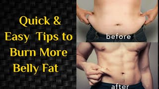 Quick Ways To Burn   Belly Fat