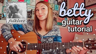 Taylor Swift BETTY Guitar Tutorial NO CAPO EASY CHORDS (folklore) | Nena Shelby