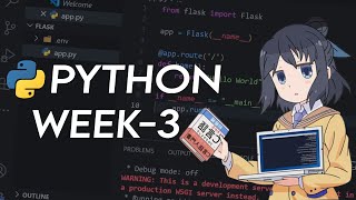 Week 3 (Part 2) – Loop Control Statements & Nested Loops (pass, continue, break)