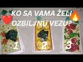 KO SA VAMA ŽELI OZBILJNU VEZU? ❤️🔥🍀IZABERI KARTU - TAROT