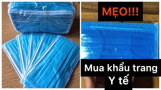 MẸO! Mua Khẩu trang Y Tế giá rẻ Luôn Có Hàng