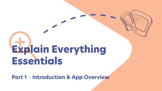 Explain Everything Essentials Tutorial | Part 1/6 – Introduction and App Overview