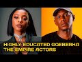 11 Gqeberha The Empire Actors Qualifications & Where They Studied. Number 11 Will Shock You