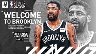 BREAKING: Kyrie Irving Signs with Brooklyn Nets! BEST Highlights from 2018-19 NBA Season! (Part 3)