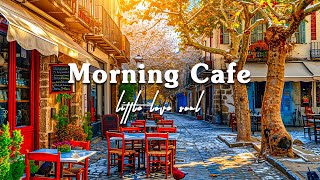 Morning Sweet Bossa Nova Jazz Music ☕ Outdoor Coffee Shop Ambience with Relaxing Jazz