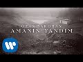 Ozan Sarohan - Amanın Yandım (Official Lyric Video)