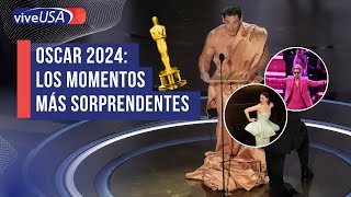 Oscar 2024: Los momentos más sorprendentes de los premios