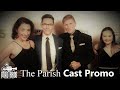 Mad Bros Media: THE PARISH MOVIE CAST PROMO