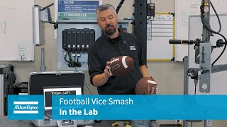 In the Lab: Football Vice Smash