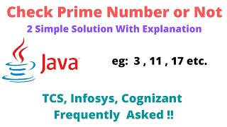 Java Program to Check Prime Number | Tcs. Infosys, Cognizant, Accenture Frequently Asked Problem 😲