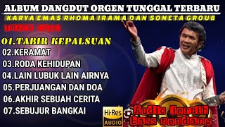 Album dangdut orgen tunggal terbaru || Karya emas Rhoma irama & Soneta group || @ZFchanel-bf2xm