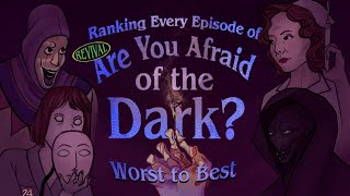 Ranking Every Are You Afraid of the Dark Revival Episode From Worst to Best