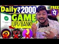 Earn Daily ₹2000 | Best Money Earning Game App Without Investment | Online Paise Kamane Wala  App