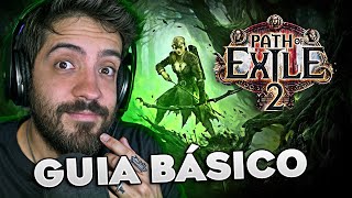 POE 2  - GUIA BÁSICO DE COMO JOGAR PARA INICIANTES.