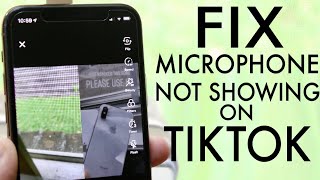 FIX Microphone Not Working On TikTok!