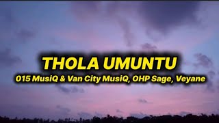 015 Musiq \u0026 Van City Musiq, OHP Sage, Veyane - Thola umuntu (lyrics)