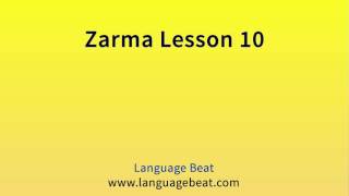 Learn Zarma   :  Lesson 10  -  Zarma  Phrases for Beginners