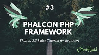 #3 Phalcon 3.3 Video Tutorial for Beginners: Create a New Phalcon Project