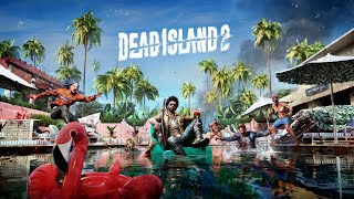 力高@今晚直播PS5《DEAD ISLAND 2》PART4 !爆機未呀?爆完講評價