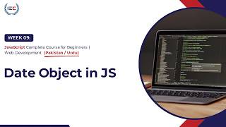JavaScript Date Object Explained | Work with Date & Time (Urdu/Pakistan)