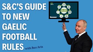 GAA Lab: S\u0026C's Guide To The New Gaelic Football Rules