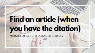 Find an article (when you have the citation)