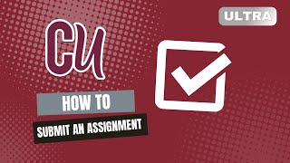 How to Submit and Assignment (Ultra)