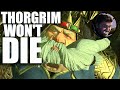 THORGRIM WON'T DIE