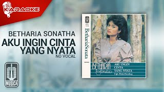 Download Lagu Betharia Sonatha Aku Ingin Cinta Yang Nyata No Voc... MP3 Gratis