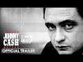 Johnny Cash: The Redemption Of An American Icon (2023) Official Trailer – Tim McGraw, Sheryl Crow