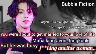 Jungkook ff (last) you were about to get married to your love of your life but he was busy f**king.