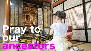 Pray to our ancestors | Japanese buddhist altar