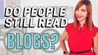 DO PEOPLE STILL READ BLOGS? Start a Blog 2020 | Best Content Ideas for Business