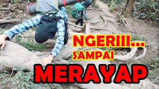 TURUNAN TERJAL  #2 Sampai Merayap