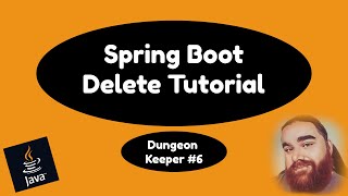 SpringBoot API Tutorial #6: Delete an Object