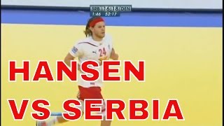 Mikkel Hansen vs Serbia