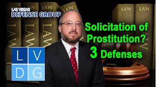 3 Ways to Beat a Solicitation Charge in Las Vegas