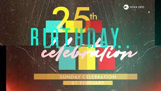 Doxa Deo 25th Birthday Celebration Promo