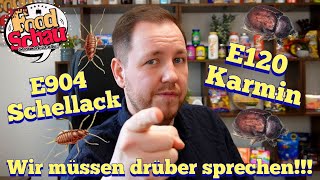 Food Real Talk: E904 "Schellack" & E120 "Echtes Karmin" - Wir müssen darüber sprechen!!!