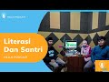 LITERASI DAN SANTRI - Hello Podcast