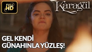 Karnımdaki Çocuk Kimin Ağam?💥 - Karagül 21. Bölüm