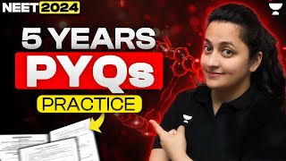 NEET 2024: 5 years PYQs Practice | One Shot | Bounce Back | Ambika