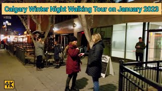 Calgary Winter Night Walking tour in beltline Calgary Alberta Canada on January 2023 #calgary