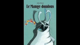 👻Le mange doudou (de Julien Béziat) Histoire racontée par maîcreeeeesse krokinette