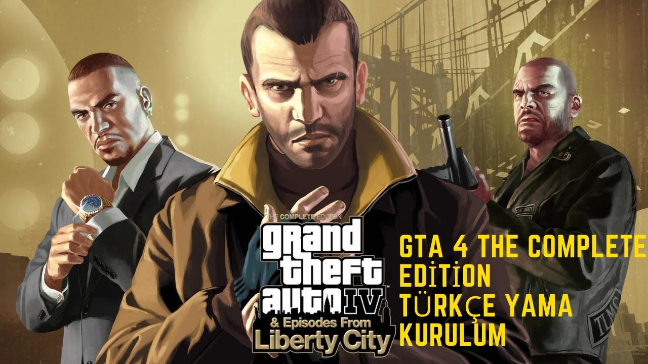 GTA 4 The Complete Edition Türkçe Yama Kurulum - Steam - YouTube