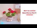 How to crochet Rose Flower Pot 🌹🌹 || Tutorial {English SUB}