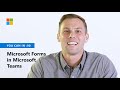 How to use Microsoft Forms in Microsoft Teams!