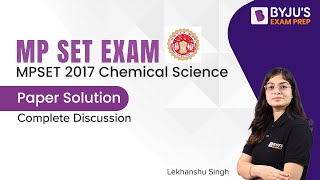 MP SET EXAM | MPSET 2017 Chemical Science Paper Solution | SET EXAM 2023 Preparation