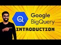 Big Query Introduction For Beginners